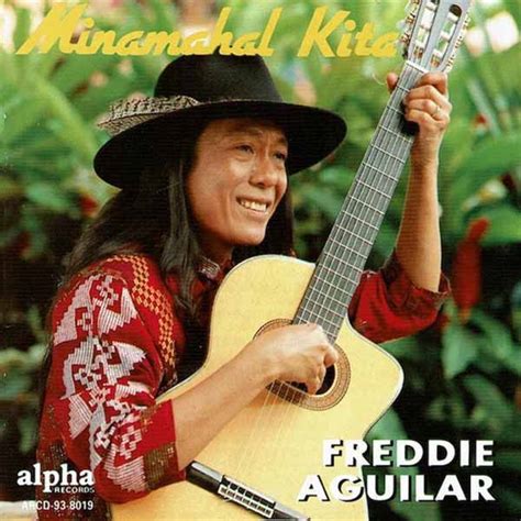 "MINAMAHAL KITA" Ukulele Tabs by Freddie Aguilar on UkuTabs