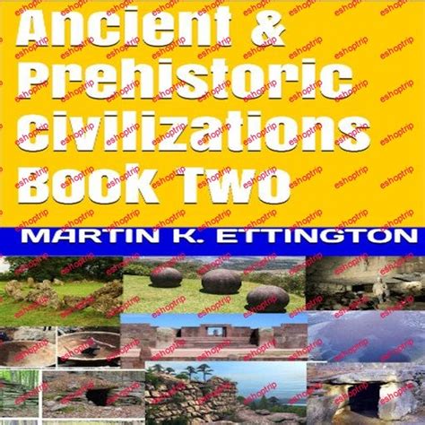 Ancient & Prehistoric Civilizations Book Two – Eshoptrip