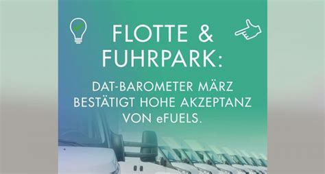 DAT Barometer bestätigt hohe Akzeptanz von eFuels eFuels Forum