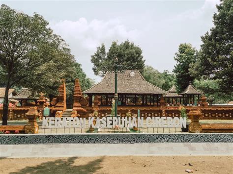 7 Tempat Wisata Di Cirebon Yang Wajib Dikunjungi Tahun Ini