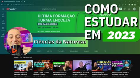 Como Estudar Ci Ncias Da Natureza Para O Encceja Em Youtube