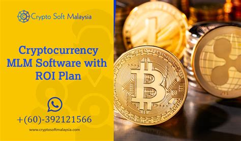 Cryptocurrency Mlm Software With Roi Plan Crypto Soft Malaysia Ico