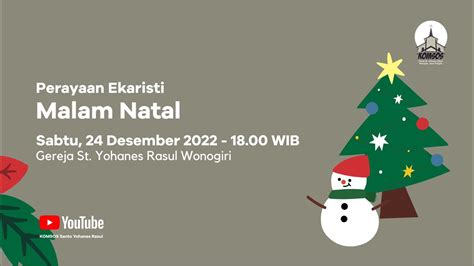 Ekaristi Vigili Natal Sabtu Desember Pukul Wib Youtube