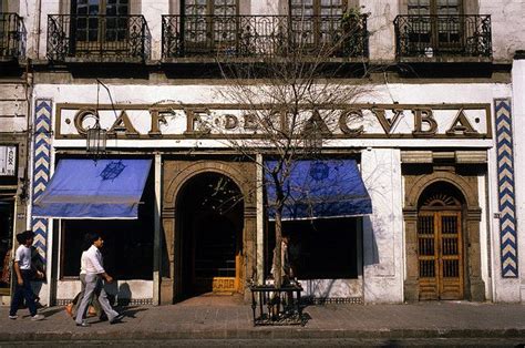 Famoso Café De Tacuba En El Corazon Del Centro Del Df Downtown Mexico