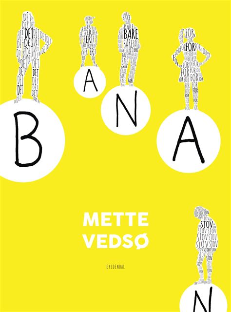 Banan By Mette Veds Goodreads