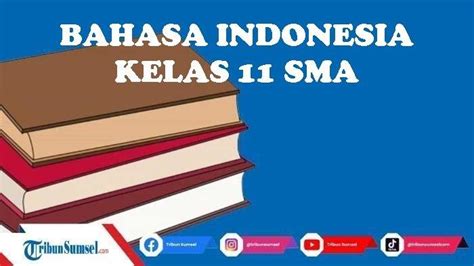 Kunci Jawaban Bahasa Indonesia Kelas 11 Kurikulum Merdeka Halaman 17