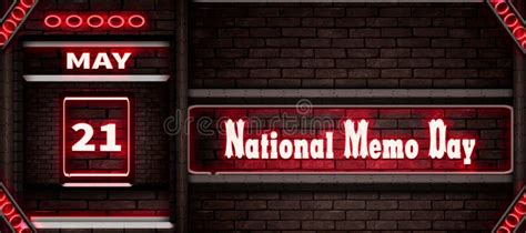 21 May National Memo Day Neon Text Effect On Bricks Background Stock