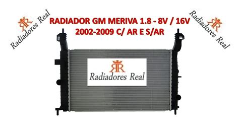 Radiador Chevrolet Meriva 1 8 Joy Flexpower 8v C Ar E S Ar R 410 00