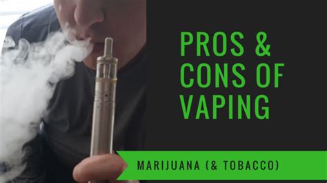 The Pros And Cons Of Vaping Benefits Of Using A Vaporizer