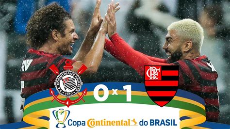 Corinthians 0 X 1 Flamengo Melhores Momentos Copa Do Brasil 15 05