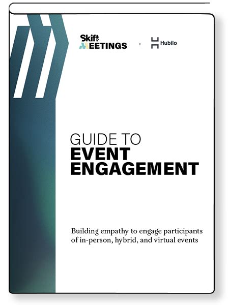 Guide To Event Engagement Skift Meetings