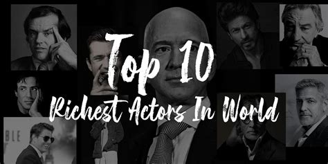 World Richest Actor List Janka Lizette