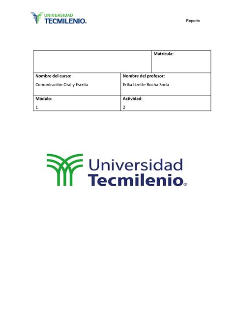 Actividad Comunicacion Oral Y Escrita Reporte Matr Cula Nombre