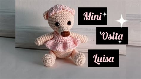 IDEAL PARA RECUERDOS DE BABY SHOWER Mini Osita Luisa Amigurumi 2