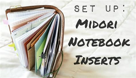 How To Set Up Traveler S Notebook Midori Inserts Artofit