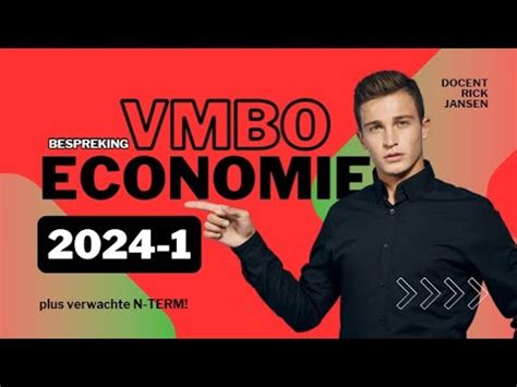 VMBO T 2024 1 ECONOMIE Examen De analyse uitwerkingen én verwachte N