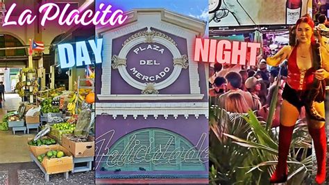 La Placita De Santurce Daytime Market Nighttime Party YouTube