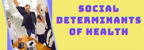 Social Determinants Of Health