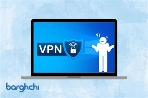 آموزش اشتراک گذاری Vpn در اندروید، آیفون و ویندوز مجله برقچی