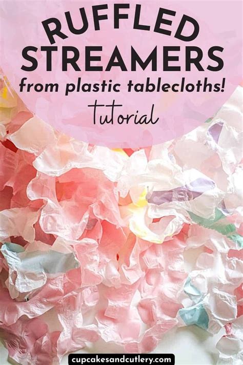 Diy Ruffled Streamers Streamers Party Streamers Plastic Tablecloth