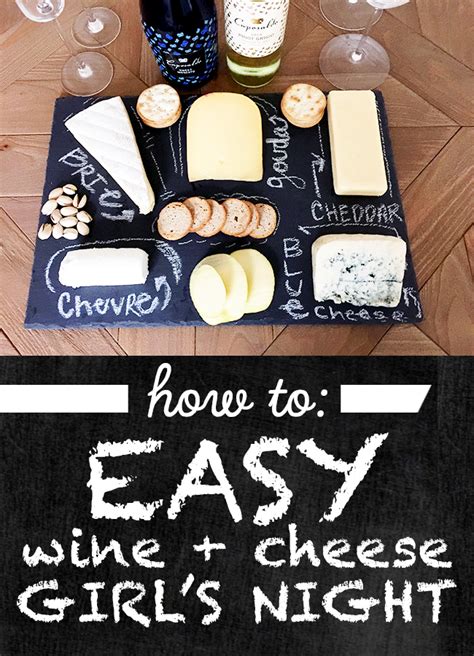 How To Host A Wine And Cheese Party Wine And Cheese Party Cheese