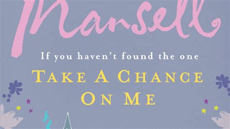 Take A Chance On Me By Jill Mansell Books Hachette Australia