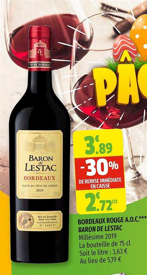 Promo Bordeaux Rouge A O C Baron De Lestac Chez Coccimarket