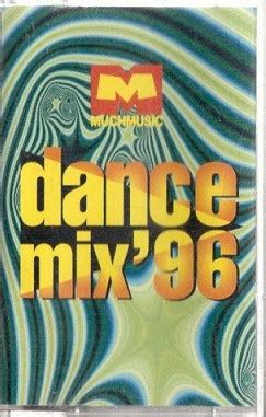 Muchmusic Dance Mix 96 1996 Cassette Discogs