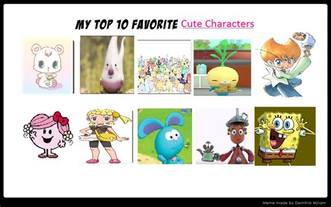 Top 10 Favorite Cute Characters By Emeraldzebra7894 On Deviantart