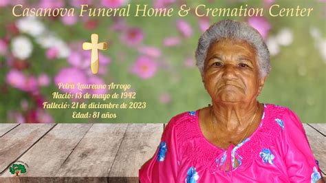 Petra Laureano Arroyo Casanova Funeral Home