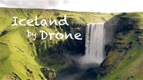 ICELAND BY DRONE 4K AERIAL FOOTAGE BY DJI MAVIC AIR YouTube