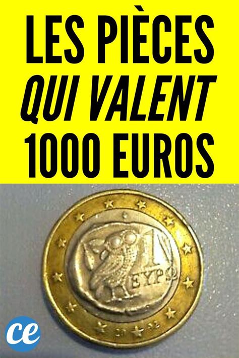 Quelles Sont Les Pi Ces Rares De Euro Qui Valent Euros En