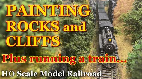 Achb How To Paint Rock Cuts And Cliffs On A Model Railroad Youtube