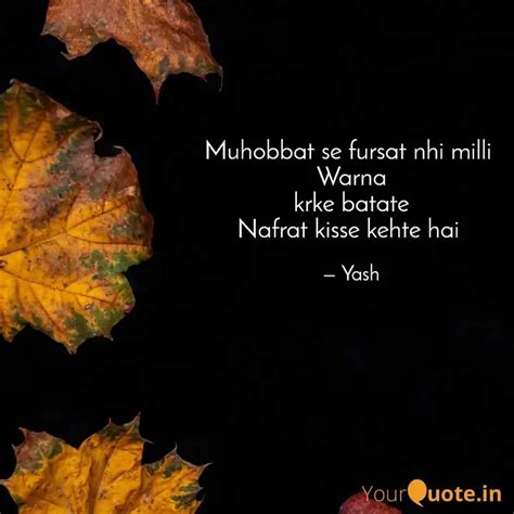 Muhobbat Se Fursat Nhi Mi Quotes Writings By Yash Yourquote