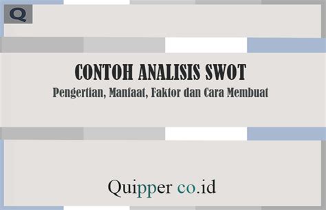 Kegunaan Analisis Swot Adalah Sinau