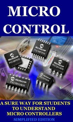 Understanding Micro Controllers Techniques And Applications Simplified