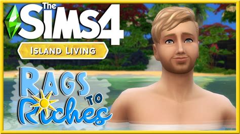 Rags To Riches Challenge The Sims Island Living Part