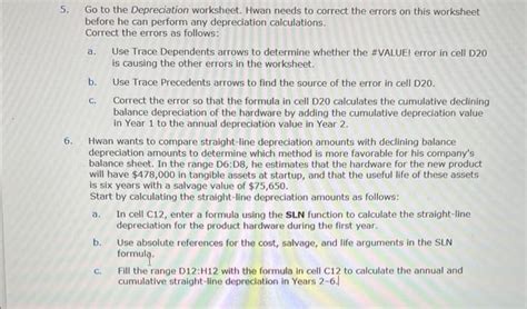 Solved 5 Go To The Depreciation Worksheet Hwan Needs To Chegg