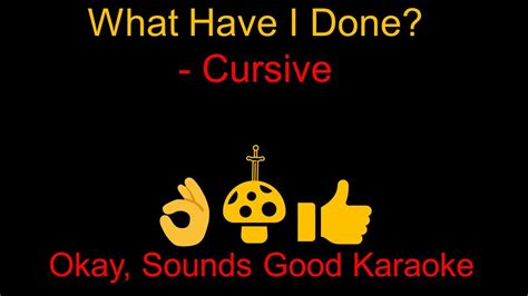 Cursive What Have I Done Karaoke Instrumental Lyrics Youtube