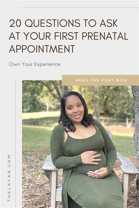 20 QUESTIONS TO ASK AT YOUR FIRST PRENATAL APPOINTMENT First Prenatal