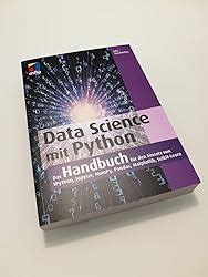 Data Science mit Python Das Handbuch für den Einsatz von IPython