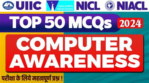 TOP 50 Computer Awareness Questions For UIIC Assistant NICL AO 2024