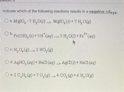 Solved Indicate Which Of The Following Reactions Results In Chegg