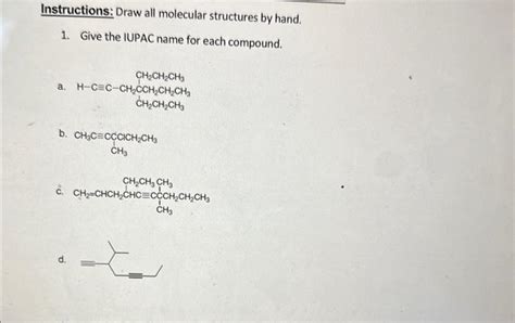 Solved Instructions Draw All Molecular Structures By Hand Chegg