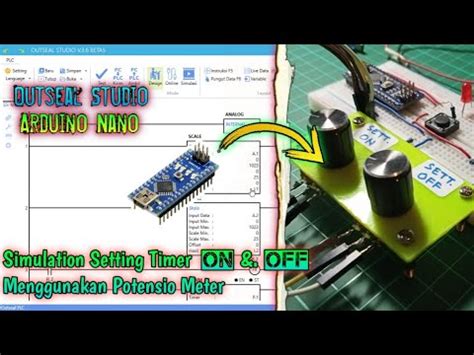 Arduino Plc Simulation Sett Timer On Off Menggunakan Potensio Meter