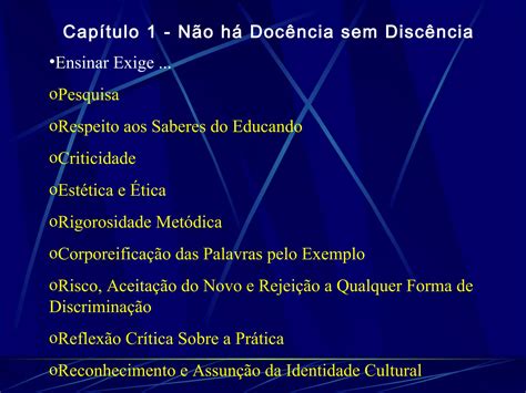 2 Freire P Pedagogia Autonomia Paulo Deloroso PPT