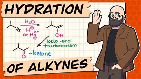 Hydration Of Alkynes Markovnikov Addition Of Water Keto Enol