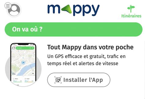 Itinéraire Mappy comment bien utiliser l application Mappy