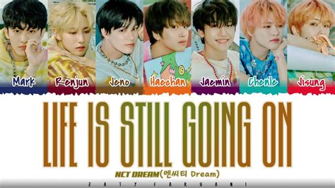 Nct Dream Life Is Still Going On Lyrics Color Coded