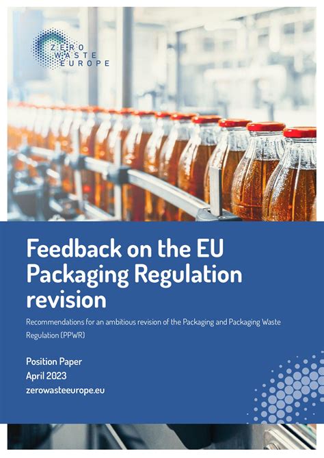 Feedback On The EU Packaging Regulation Revision Zero Waste Europe